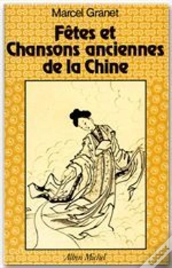 Capa do artigo Fetes Et Chansons Anciennes De La Chine