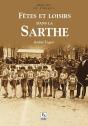 Fêtes Et Loisirs Dans La Sarthe - Preview