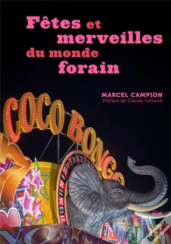 Capa do artigo Fêtes Et Merveilles Du Monde Forain