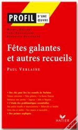 Capa do artigo Fêtes Galantes Et Autres Recueils, De Paul Verlaine