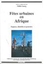 Fêtes Urbaines En Afrique - Preview