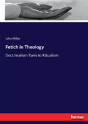 Fetich In Theology - Preview