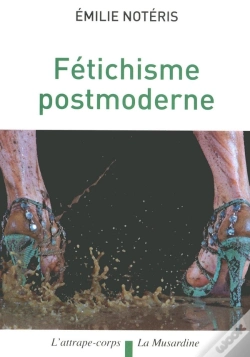 Capa do artigo Fétichisme Postmoderne