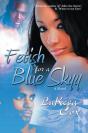 Fetish For A Blue Skyy - Preview