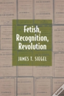 Capa do artigo Fetish, Recognition, Revolution