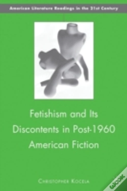 Capa do artigo Fetishism & Its Discontents In Post1960