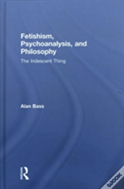 Capa do artigo Fetishism, Psychoanalysis, And Philosophy