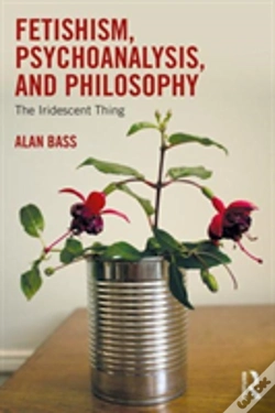 Capa do artigo Fetishism, Psychoanalysis, And Philosophy