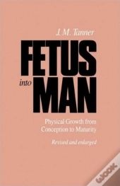 Fetus Into Man