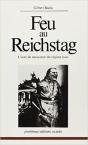 Feu Au Reichstag : L'Acte De Naissance Du Régime Nazi - Preview