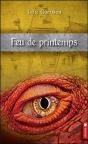 Feu De Printemps - Cycle De La Prophetie Du Dragon Rouge T3 - Preview