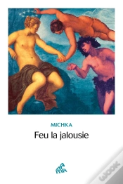 Capa do artigo Feu La Jalousie