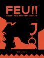 Feu !! - Preview