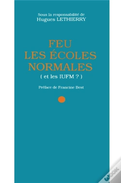 Capa do artigo Feu Les Écoles Normales (Et Les Iufm ?)