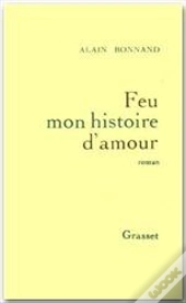 Feu Mon Histoire D'Amour