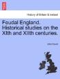 Feudal England. Historical Studies On Th - Preview