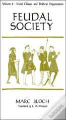 Feudal Society, V 2 (Paper Only)