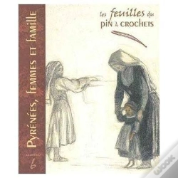 Capa do artigo Feuilles N 6:Pyrenees, Femmes Et Famille