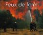 Feux De Forêt - Preview