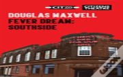 Fever Dream: Southside