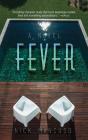 Fever - Preview