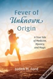 Capa do artigo Fever Of Unknown Origin