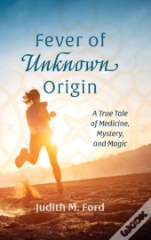 Fever Of Unknown Origin