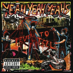 Capa do artigo Fever To Tell - CD