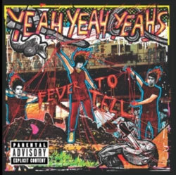 Capa do artigo Fever to Tell - Vinil