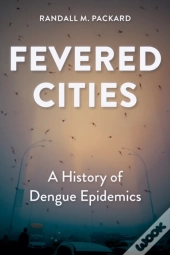 Fevered Cities