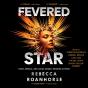 Fevered Star - Preview