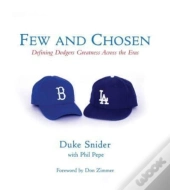 Few And Chosen Dodgers