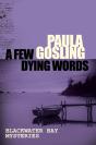 Few Dying Words - Preview
