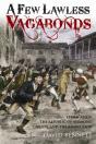 Few Lawless Vagabonds - Preview