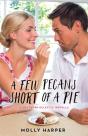 Few Pecans Short Of A Pie - Preview
