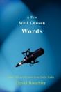 Few Well Chosen Words - Preview
