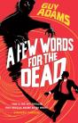 Few Words For The Dead - Preview