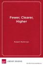 Fewer, Clearer, Higher - Preview