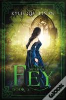 Fey (Hardback Version)