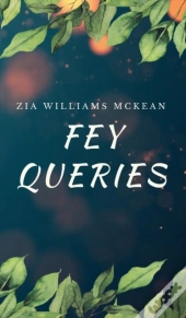 Fey Queries