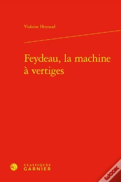 Capa do artigo Feydeau, La Machine À Vertiges