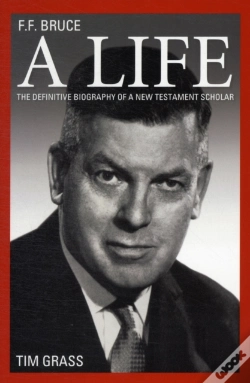 Capa do artigo F.F. Bruce: A Life