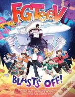 Fgteev: Blasts Off!