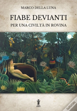 Capa do artigo Fiabe Devianti Per Una Civiltà In Rovina