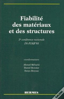 Capa do artigo Fiabilite Des Materiaux Et Des Structures 2e Conference Nationale Jn Fiab'98