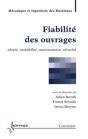 Fiabilité Des Ouvrages ; Sûreté, Variabilité, Maintenance, Sécurité - Preview
