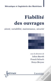 Capa do artigo Fiabilité Des Ouvrages ; Sûreté, Variabilité, Maintenance, Sécurité