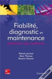 Capa do artigo Fiabilité, Diagnostic Et Maintenance Prédictive Des Systèmes