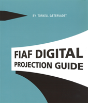 Fiaf Digital Projection Guide - Preview