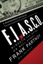 F.I.A.S.C.O. - Preview